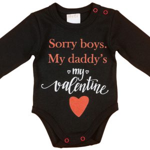 "Sorry boys. My Daddy's my valentine" feliratos valentin napi baba body fekete